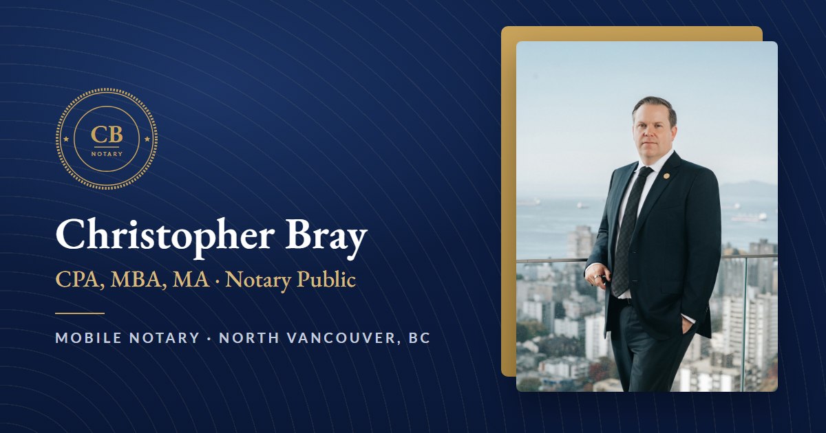 Christopher Bray Notary Corp | Notary Public in North Vancouver, BC